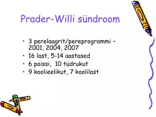 Prader - Willi sündroom