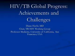 HIV/TB Global Progress: Achievements and Challenges