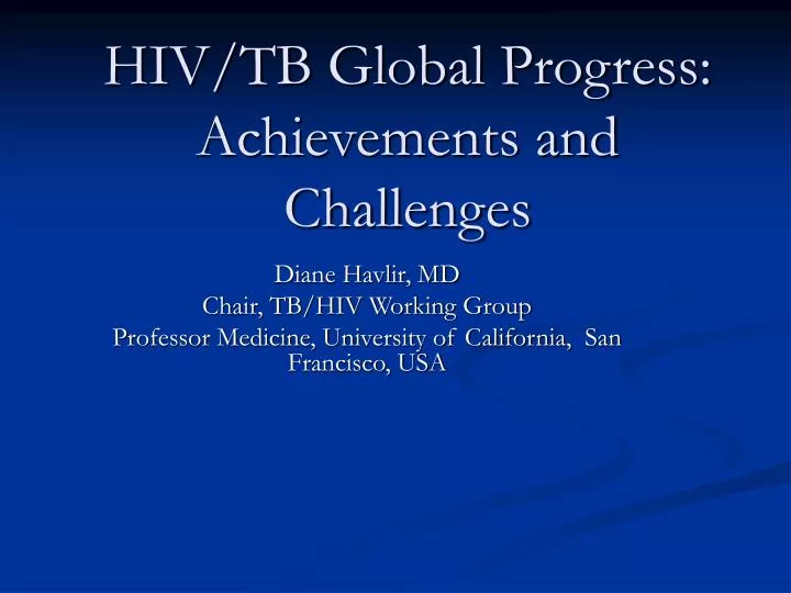 hiv tb global progress achievements and challenges