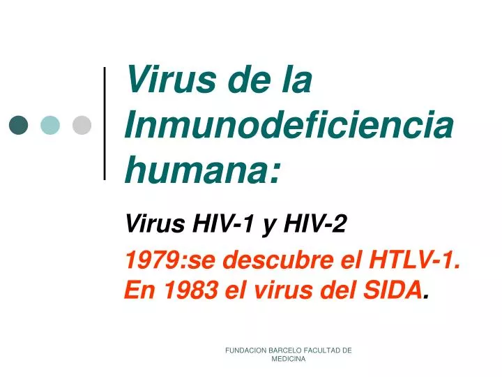 virus de la inmunodeficiencia humana