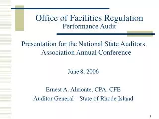 Office of Facilities Regulation Performance Audit