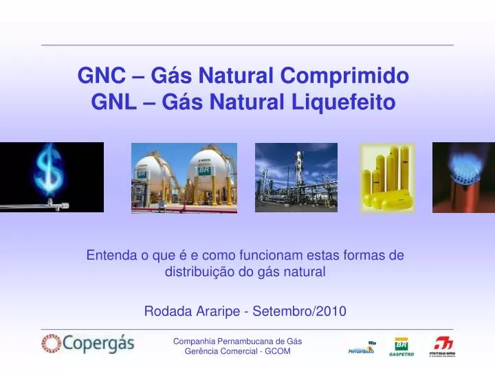 gnc g s natural comprimido gnl g s natural liquefeito