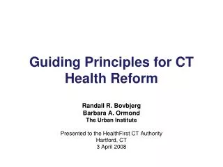 Guiding Principles for CT Health Reform