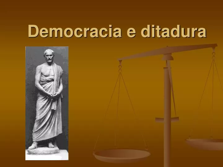 democracia e ditadura