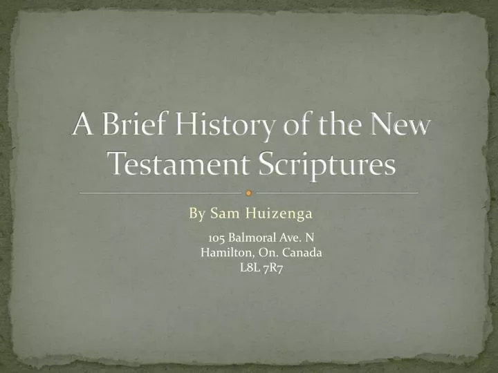 a brief history of the new testament scriptures