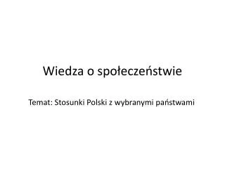 wiedza o spo ecze stwie