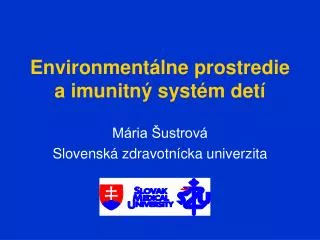 Environmentálne prostredie a imunitný systém detí
