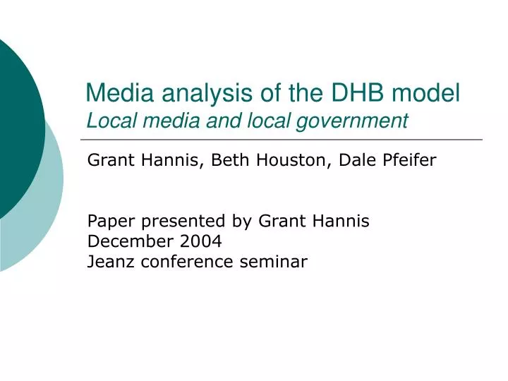 media analysis of the dhb model local media and local government