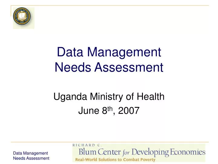 data management needs assessment