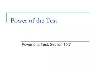 Power of the Test