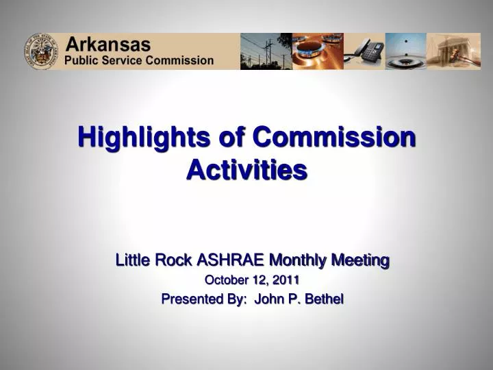 highlights of commission activities