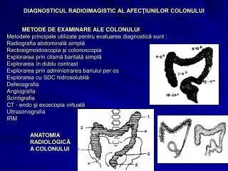 diagnosticul radioimagistic al afec iunilor colonului