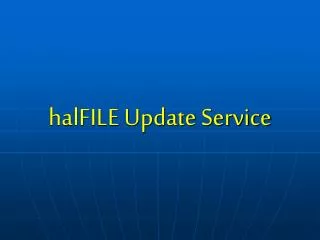 halFILE Update Service
