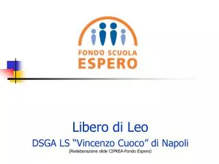 libero di leo dsga ls vincenzo cuoco di napoli rielaborazione slide ciprea fondo espero