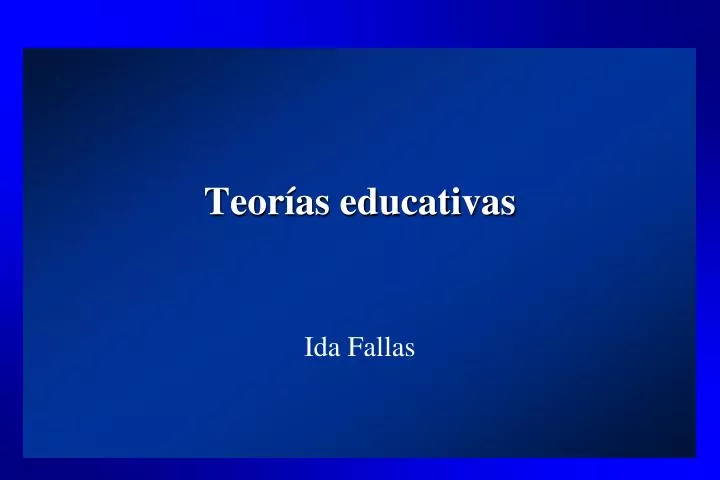 teor as educativas