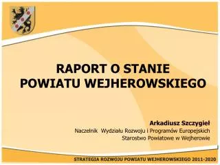 RAPORT O STANIE POWIATU WEJHEROWSKIEGO