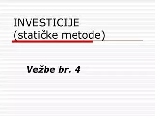 investicije stati ke metode