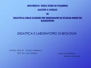 UNIVERSITA’ DEGLI STUDI DI PALERMO MASTER II LIVELLO IN DIDATTICA DELLE SCIENZE PER INSEGNANTI DI SCUOLE MEDIE ED ELEME