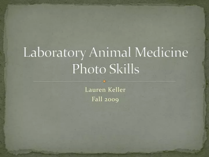 laboratory animal medicine photo skills