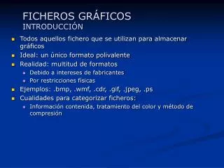 FICHEROS GRÁFICOS INTRODUCCIÓN