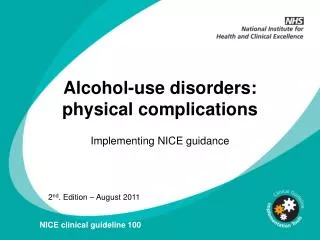 Alcohol-use disorders: physical complications
