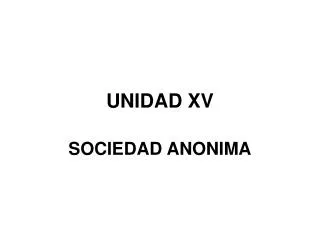 unidad xv