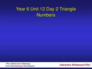 Year 6 Unit 12 Day 2 Triangle Numbers