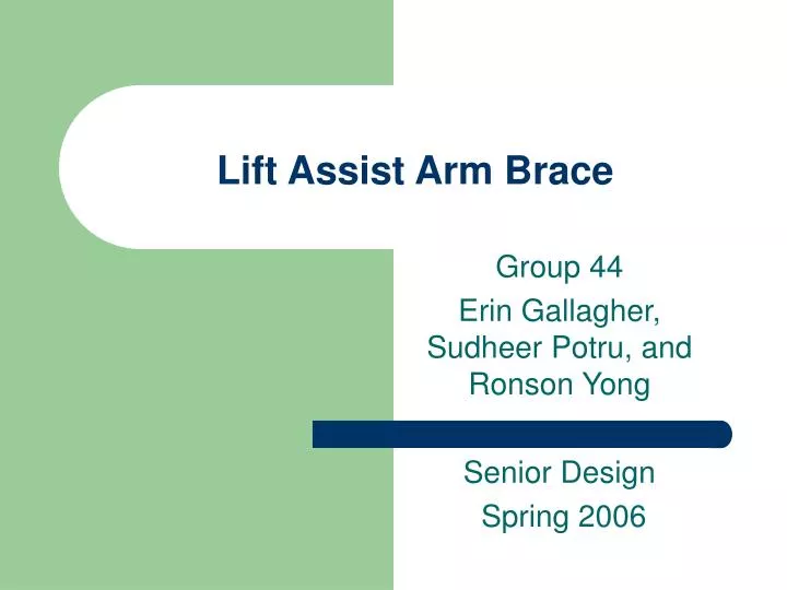 lift assist arm brace