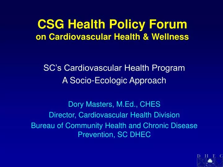 csg health policy forum on cardiovascular health wellness