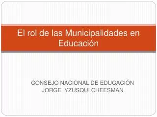 el rol de las municipalidades en educaci n