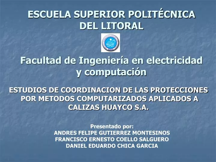 escuela superior polit cnica del litoral facultad de ingenier a en electricidad y computaci n