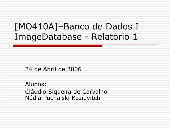 mo410a banco de dados i imagedatabase relat rio 1