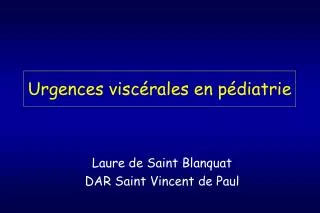 urgences visc rales en p diatrie