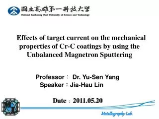 Effects of target current on the mechanical properties of Cr-C coatings by using the Unbalanced Magnetron Sputtering