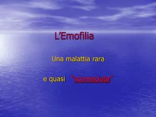 l emofilia