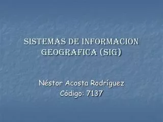 sistemas de informacion geografica sig
