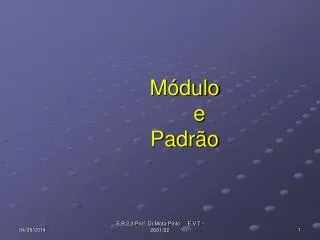 m dulo e padr o