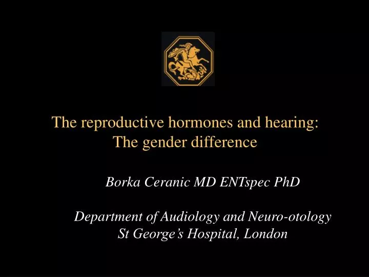 borka ceranic md entspec phd department of audiology and neuro otology st george s hospital london