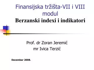 Finansijska tr žišta-VII i VIII modul Berzanski indexi i indikatori