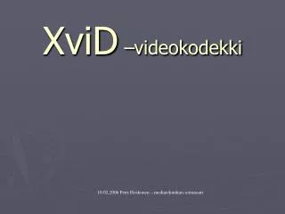 XviD –videokodekki