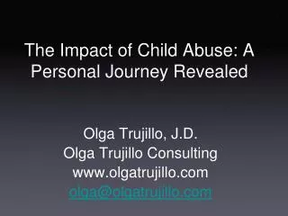 The Impact of Child Abuse: A Personal Journey Revealed