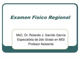 examen f sico regional