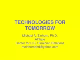 TECHNOLOGIES FOR TOMORROW