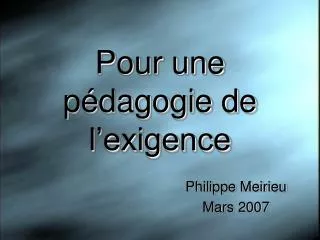 pour une p dagogie de l exigence