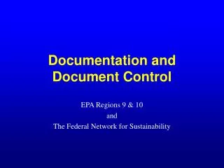 Documentation and Document Control