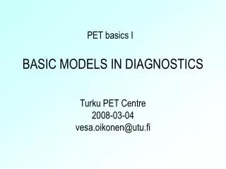 BASIC MODELS IN DIAGNOSTICS