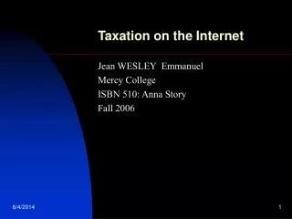 Taxation on the Internet