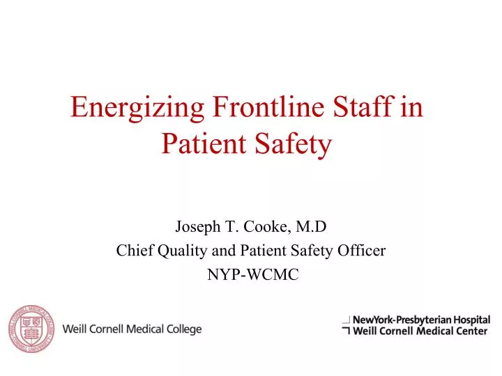 energizing frontline staff in patient safety