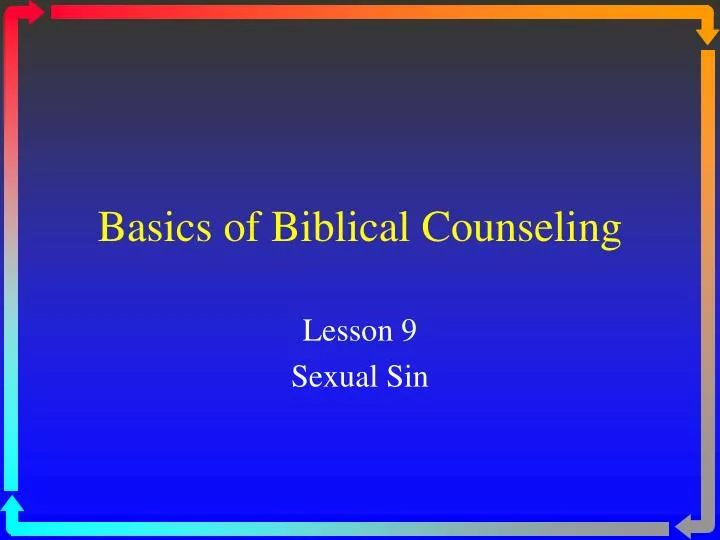 basics of biblical counseling