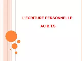 l ecriture personnelle